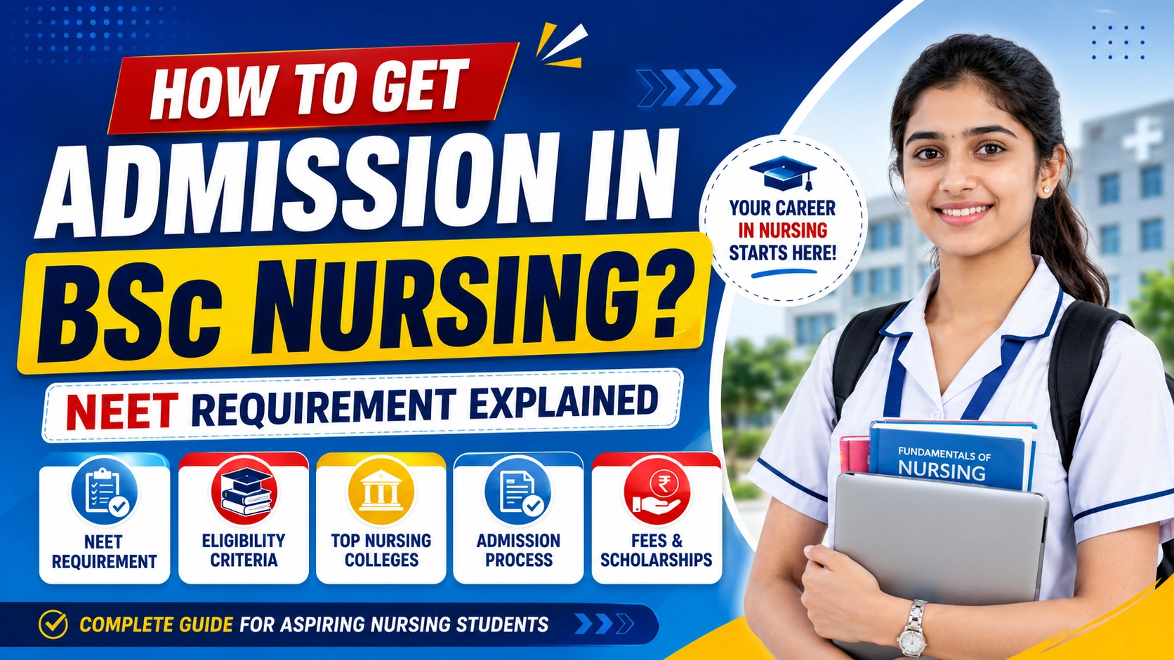 The Way to Get Admission in BSc Nursing? NEET Requirement Explained